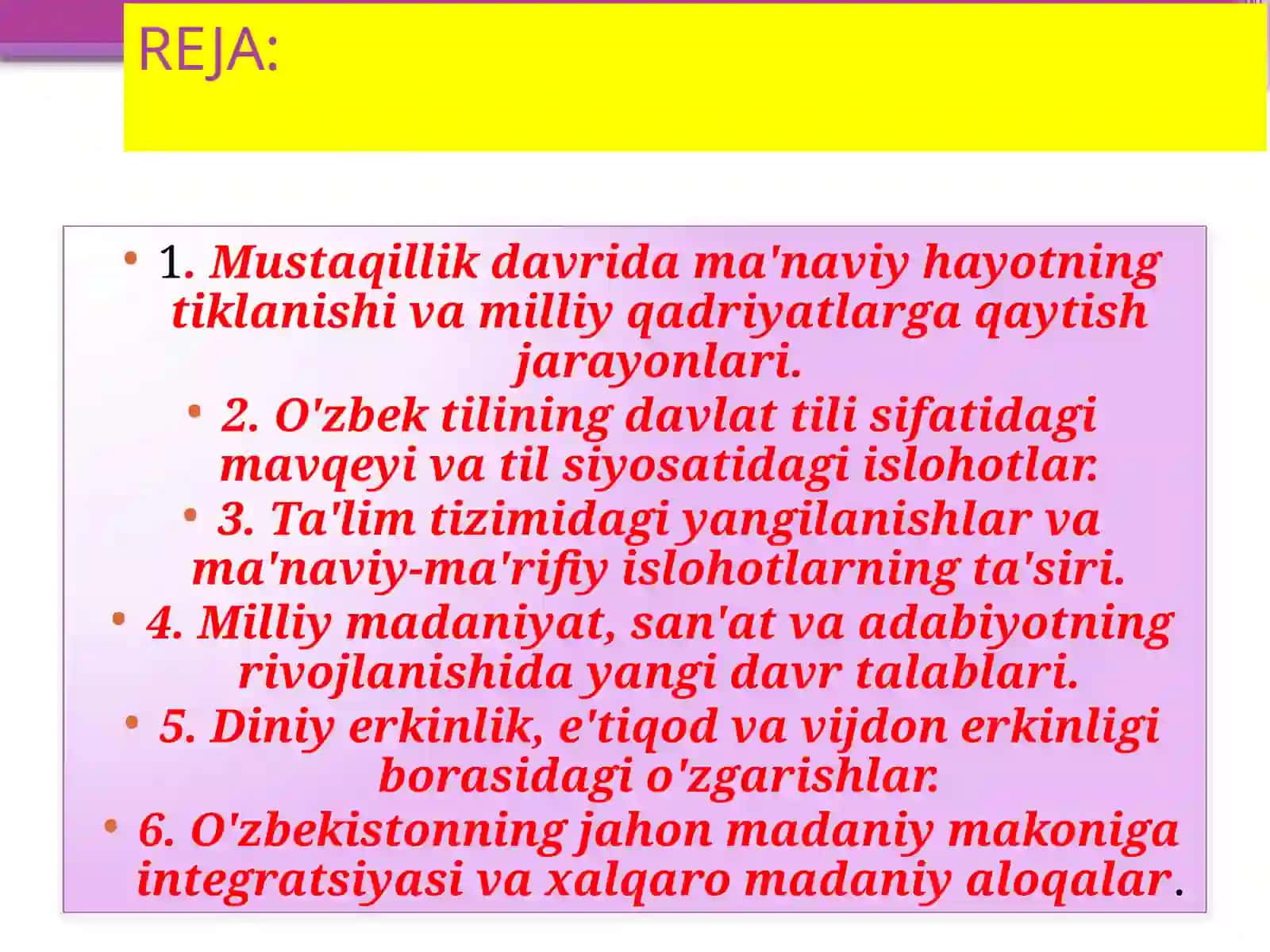 Ma'naviy hayot dagi o'zgarishlar, madaniy taraqqiyot 2