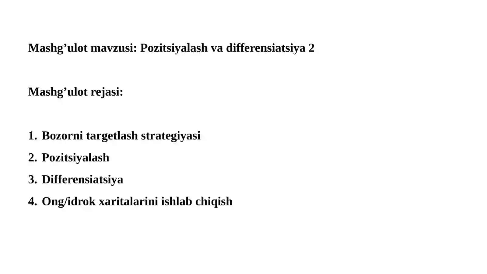 Pozitsiyalash va differensiatsiya 2