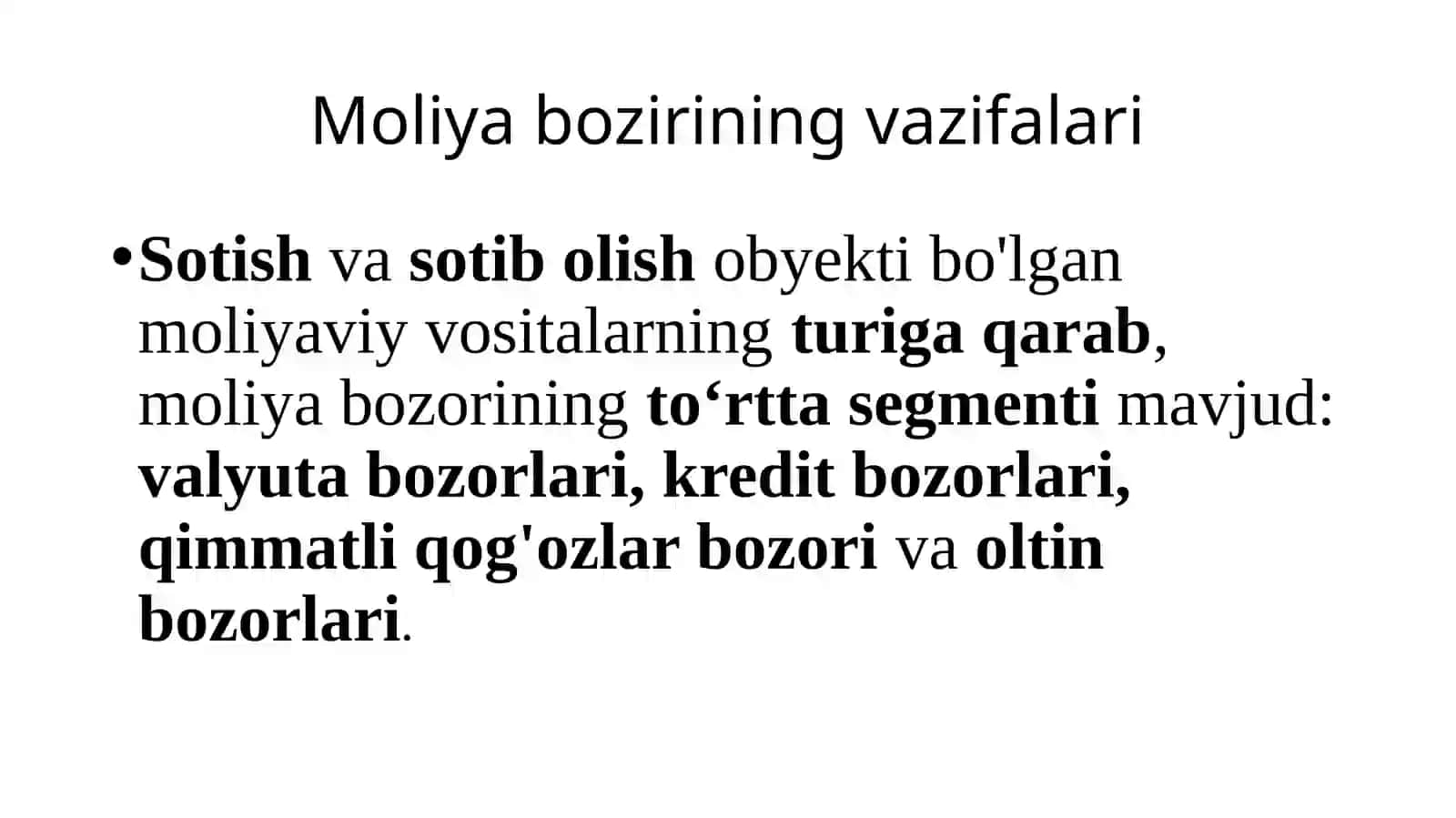 Moliyabozorining vazifalari, asosiy vositachilari va moliyaviy bozorlarning rivojlantirishning asosiy tendensiyalari 2