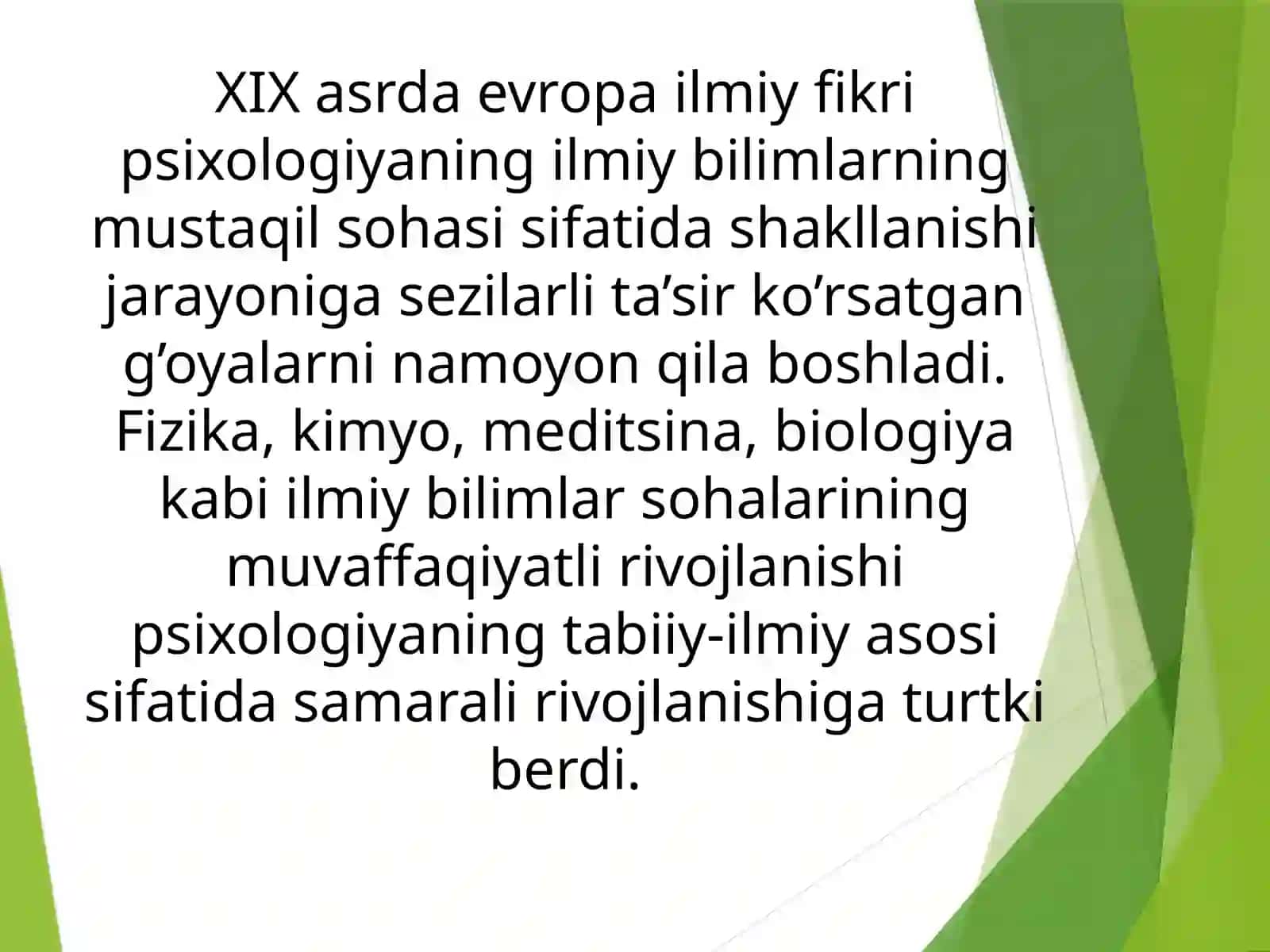 PSIXOLOGIYANING MUSTAQIL FAN SIFATIDA ShAKLLANISHINING TABIIY ILMIY ASOSLARI 2
