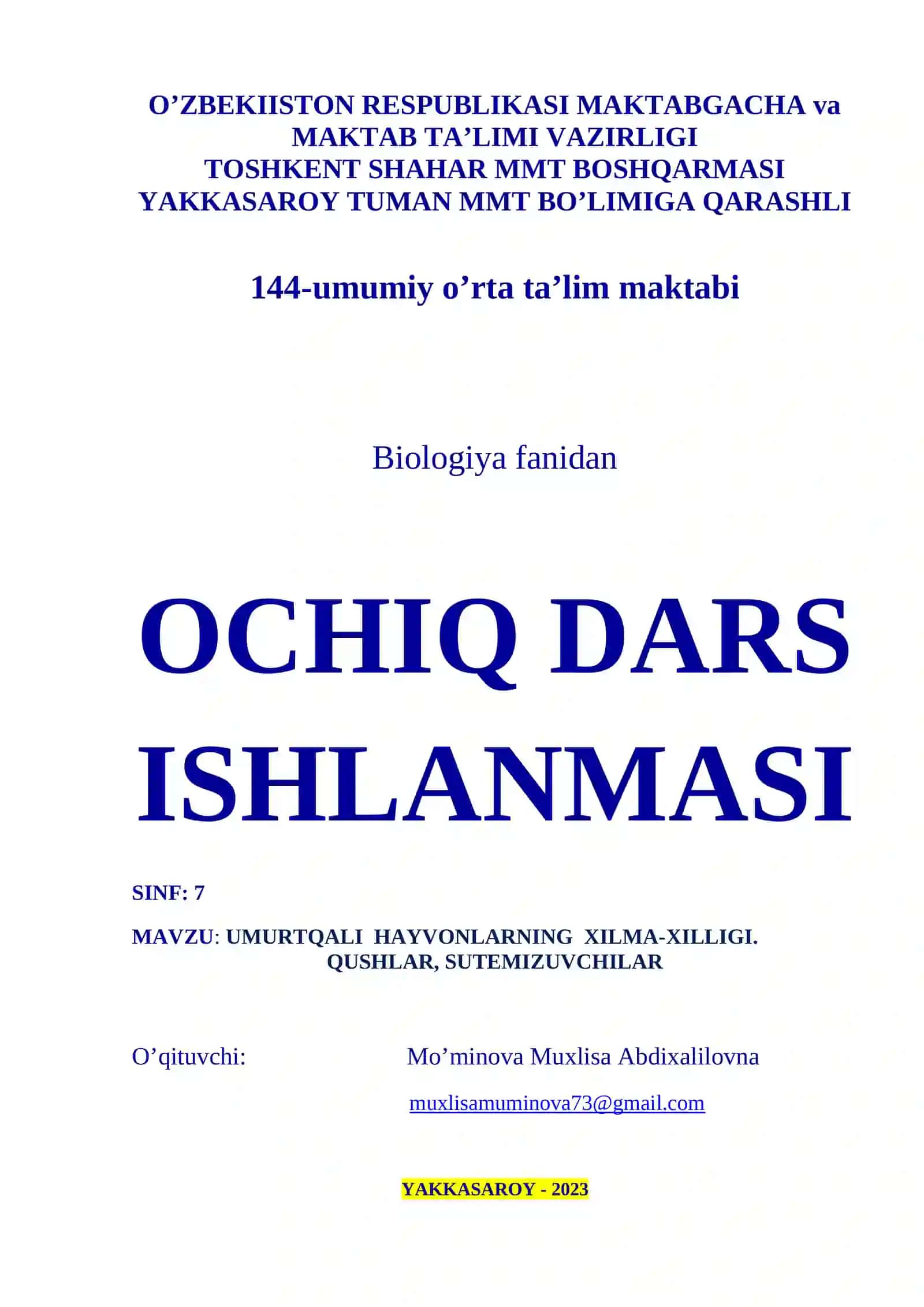 7-sinf Biologiya fanidan Umurtqali hayvonlarning xilma xilligi. Qushlar,sutemizuvchilar dars ishlanma 2