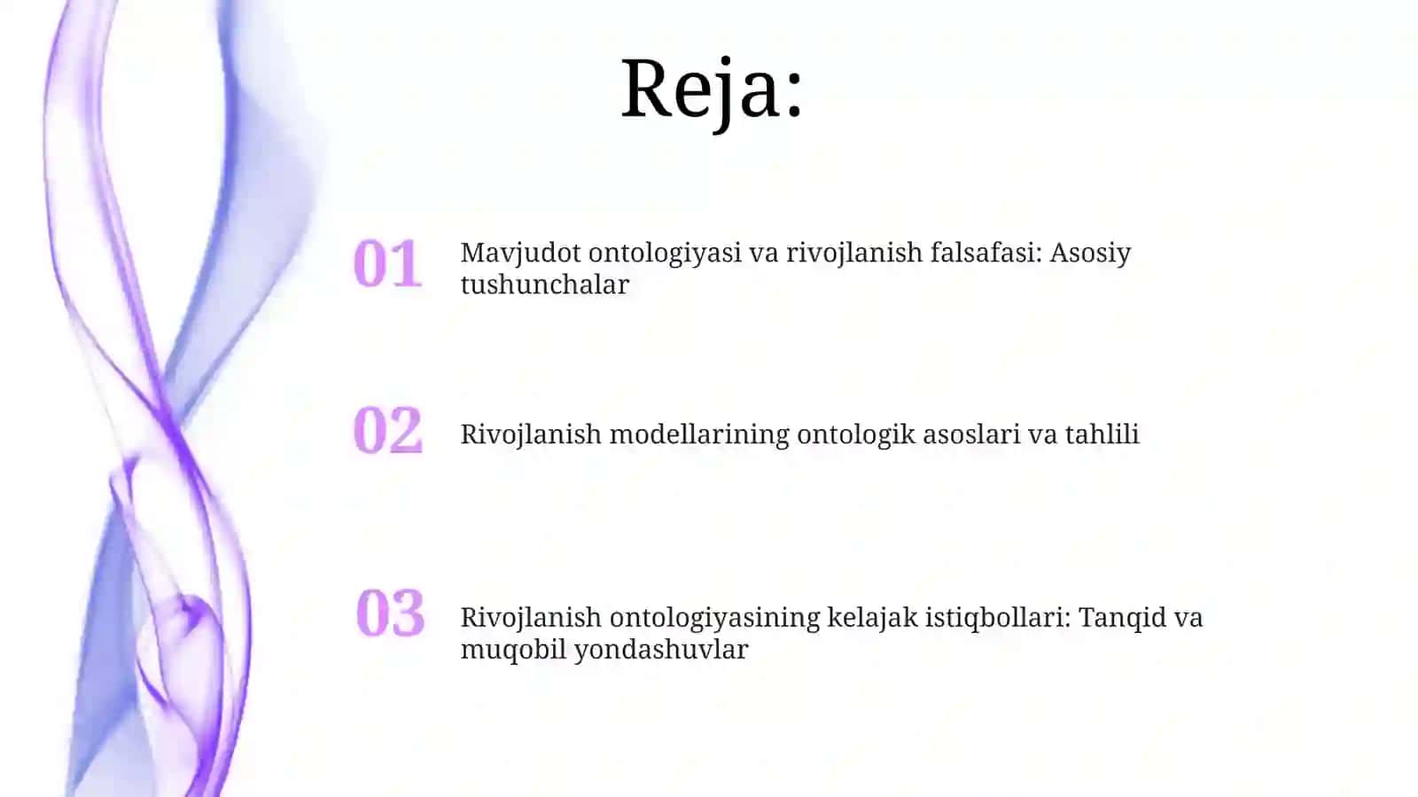 Mavjudot ontologiyasi va rivojlanish falsafasi: Asosiy tushunchalar 2
