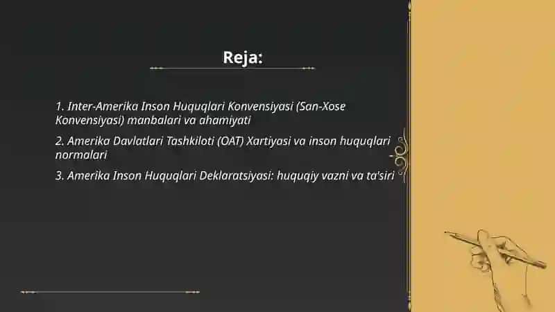 Umume’tirof etilgan inson huquqlari amerika tizimi manbaalari haqida 2