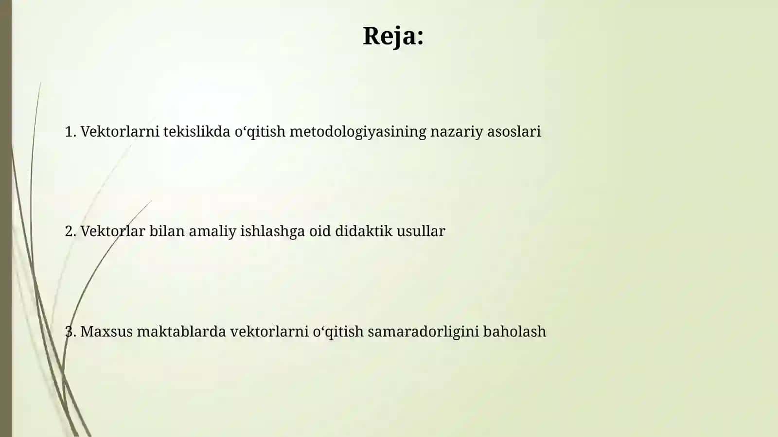 Vektorlarni tekislikda o'qitish metodikasi 2