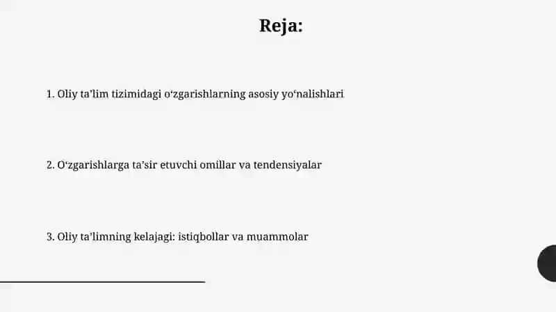 Oliy ta'lim tizimidagi o'zgarishlarning asosiy yo'nalishlari 2
