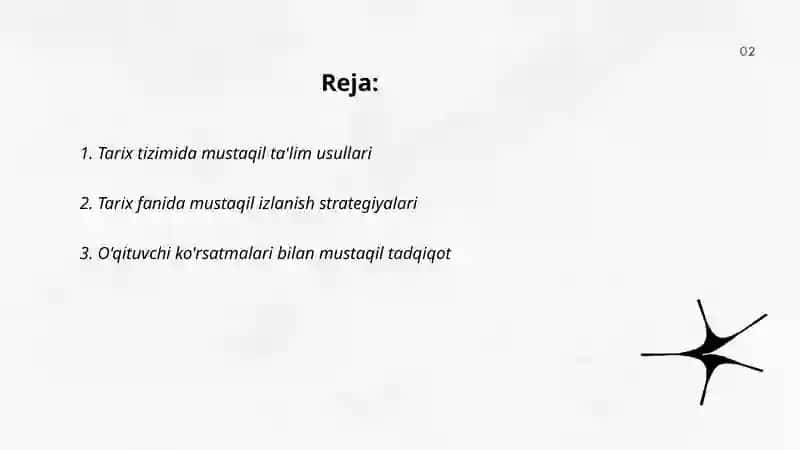 Tarix tizimida mustaqil ishlash metodlari 2