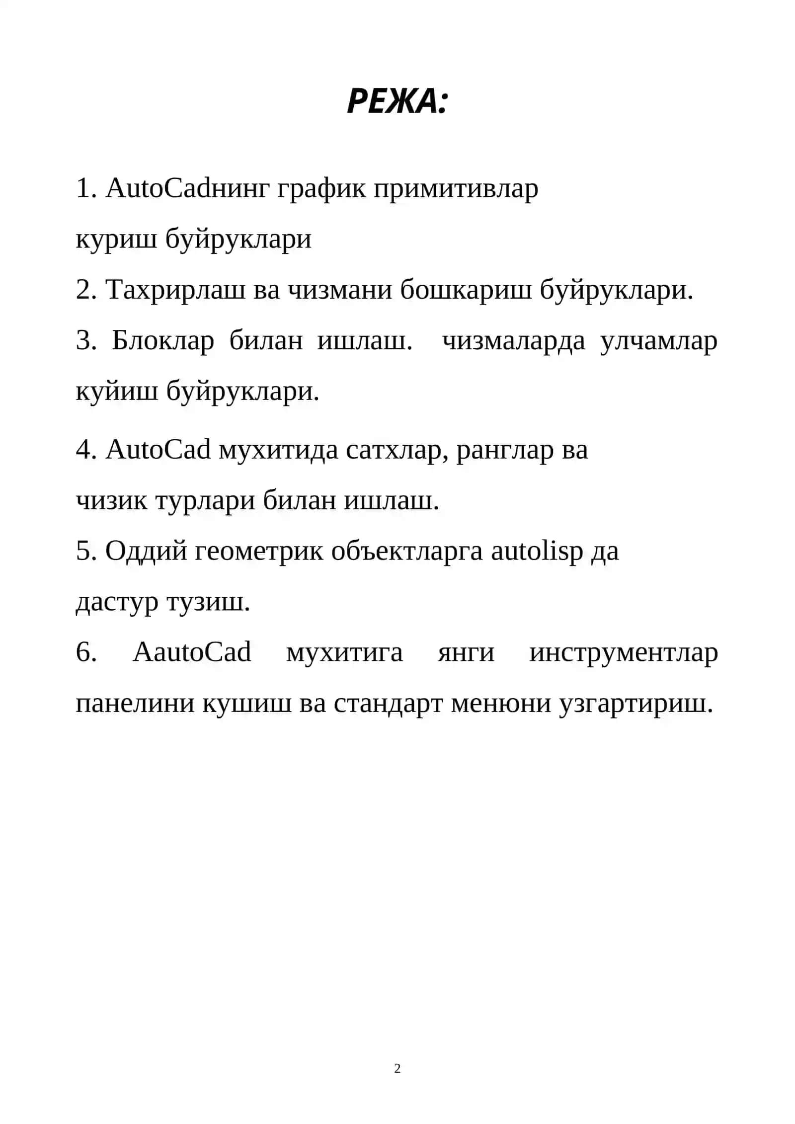 AUTO CAD DASTURI VA U BILAN ISHLASH ASOSLARI 2