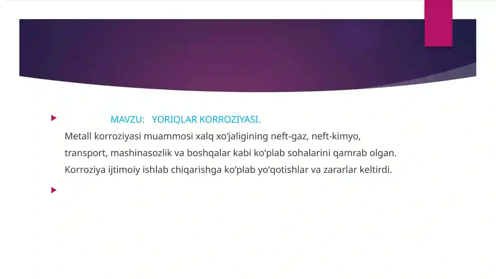 KORROZIYASI.Metallkorroziyasimuammosixalqxoʻjaliginingneft-gaz,neft-kimyo, transport,mashinasozlikvaboshqalarkabikoʻplabsohalariniqamrabolgan.Korroziyaijtimoiyishlabchiqarishgakoʻplabyoʻqotishlarvazararlarkeltirdi 2