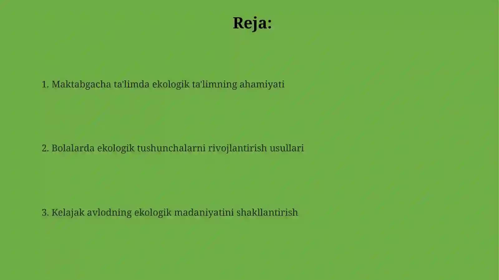Maktabgacha taʼlimda ekalogik tarbiya berishning ahamiyati 2
