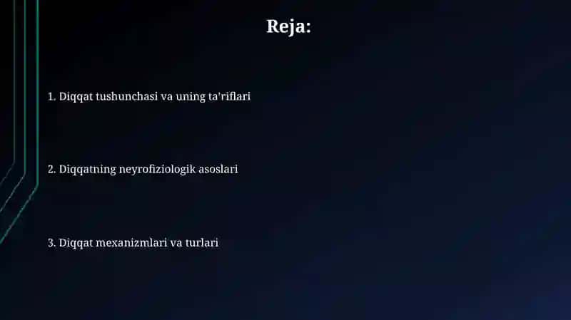 Mavzu: Diqqat haqida tushuncha va uning nerv-fizalogik asosi 2
