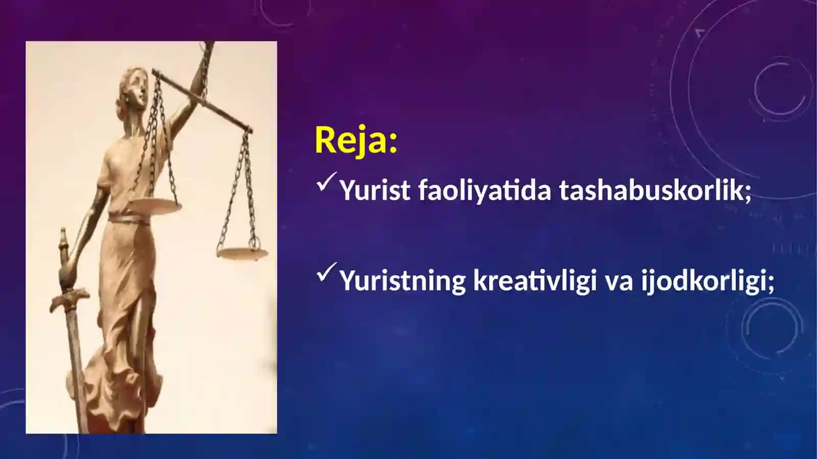 Yurist faoliyatida tashabuskorlik kreativlik va ijodkorlik 2