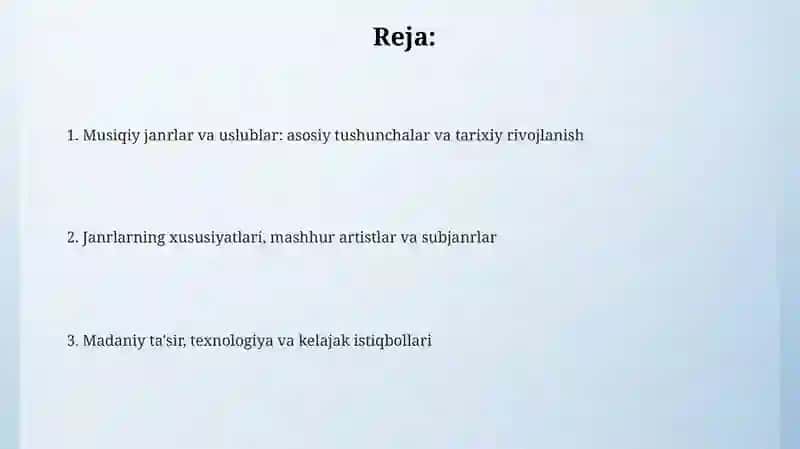 Musiqa janri va uslublari 2