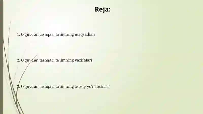 Sinfdan tashqari o‘qitishning maqsad va vazifalari 2