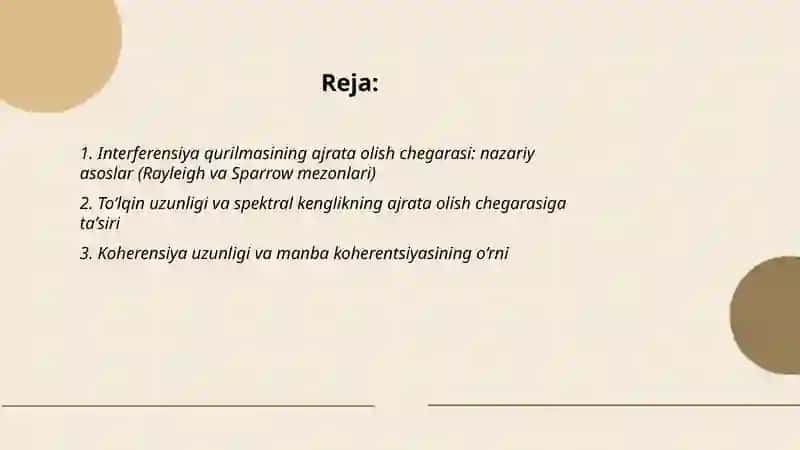 Interferension qurilmaning ajrata olish chegarasini aniqlash. 2