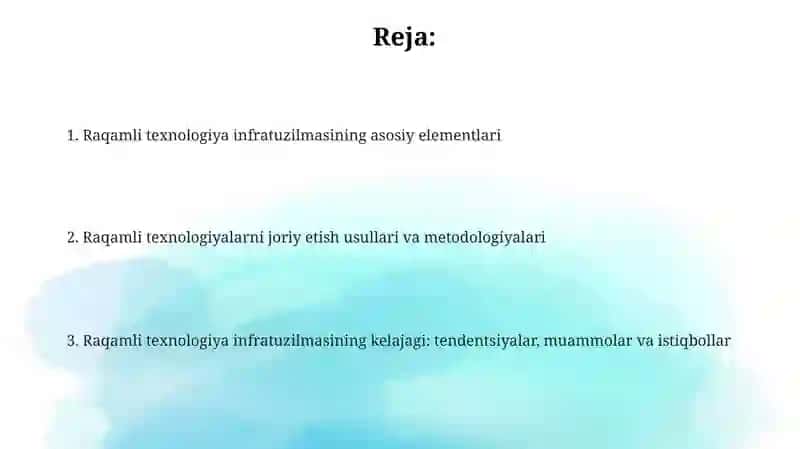 Raqamli texnologiyalar infratuzilmasi va usullari 2