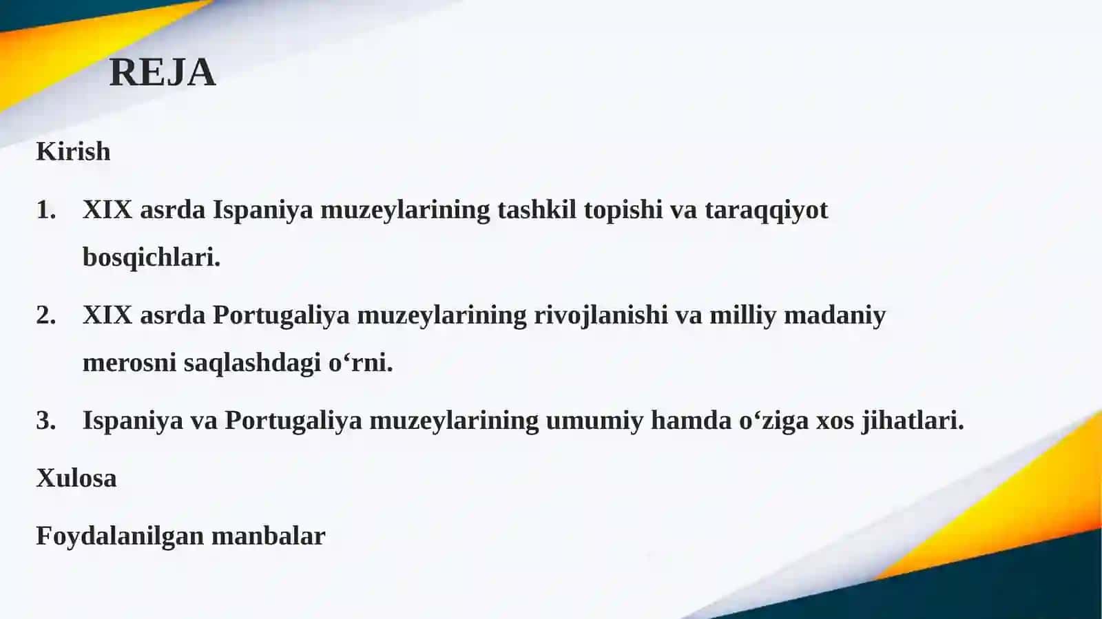 XIX ASRDA ISPANIYA VA PORTUGALIYA MUZEYLARI TARAQQIYOTI 2