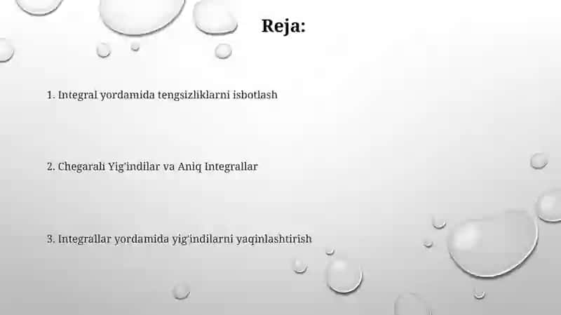 Integrallar yordamida yig'indilarni yaqinlashtirish 2