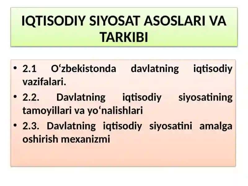 IQTISODIY SIYOSAT ASOSLARI VA TARKIBI 2