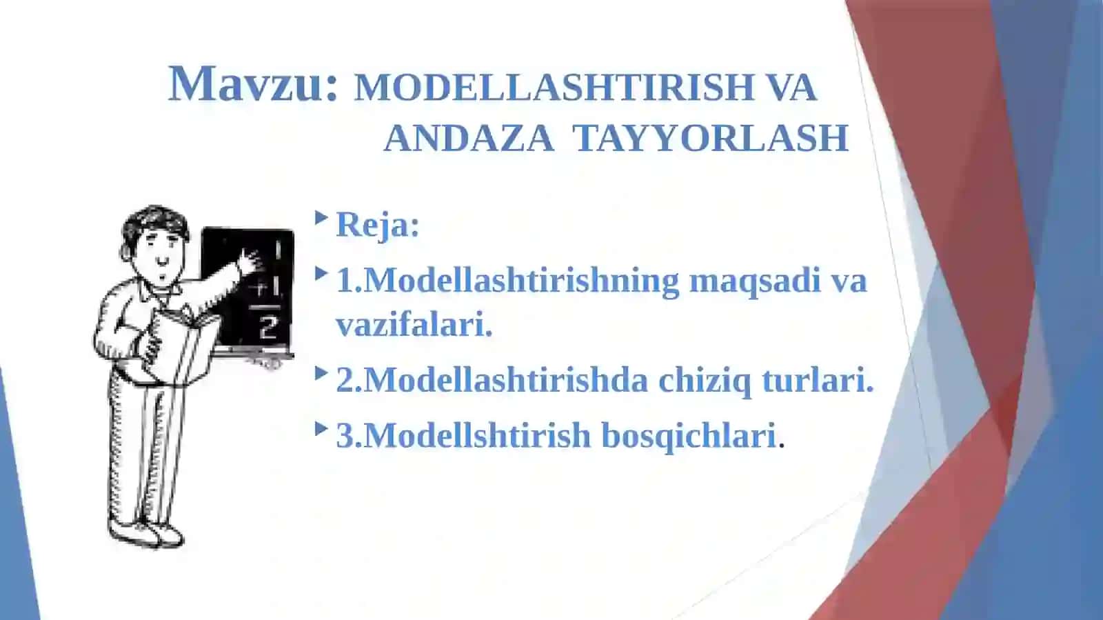 Texnologiya fanidan Modellashtirish va andaza tayyorlash mavzusida ochiq dars ishlanma 2