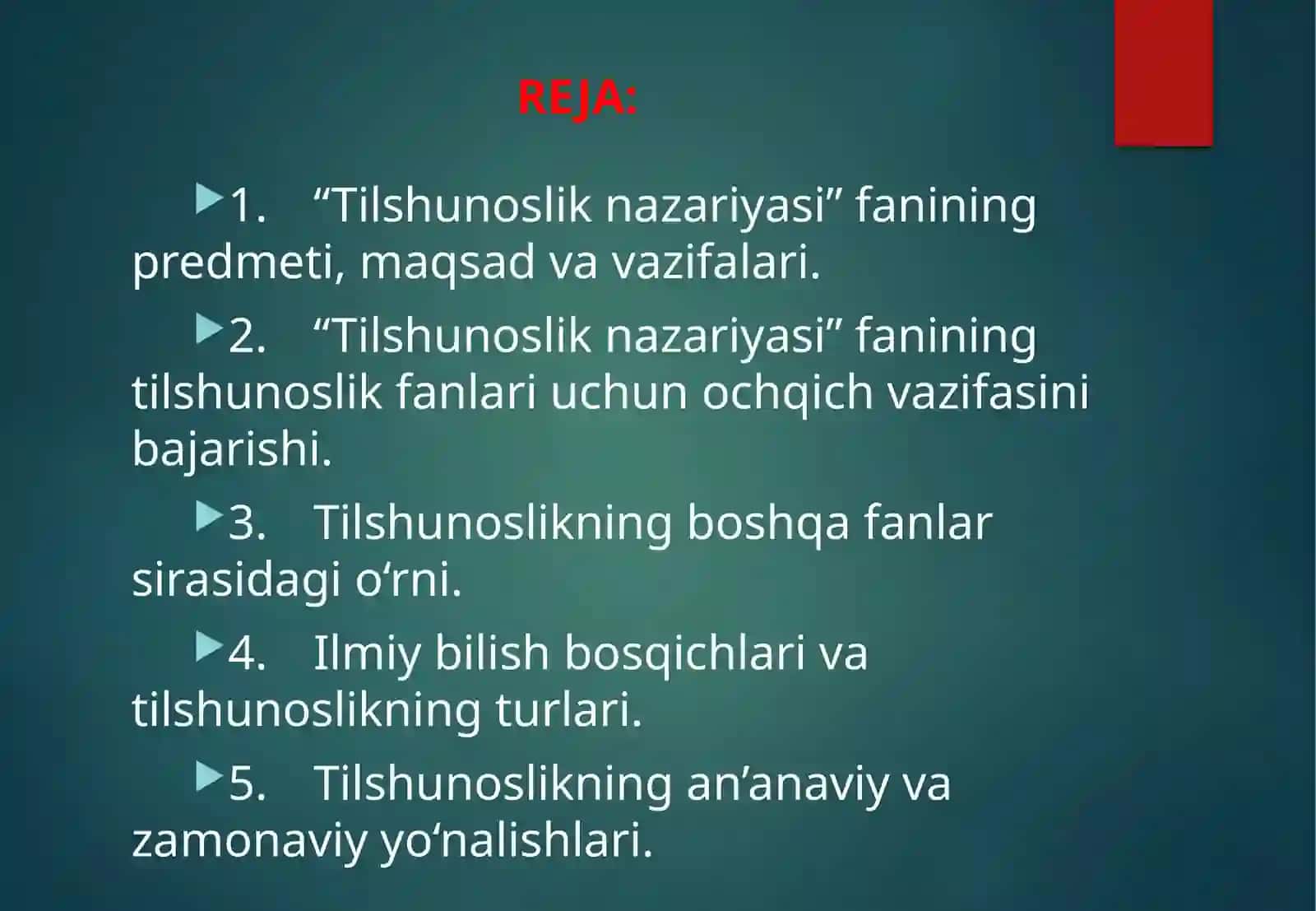 Tilshunoslik nazariyasi fani predmeti va mazmuni 2