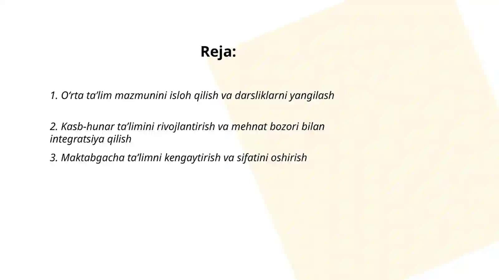 Oʻzbekistonda taʼlim sohasida amalga oshirilgan islohatlar 2