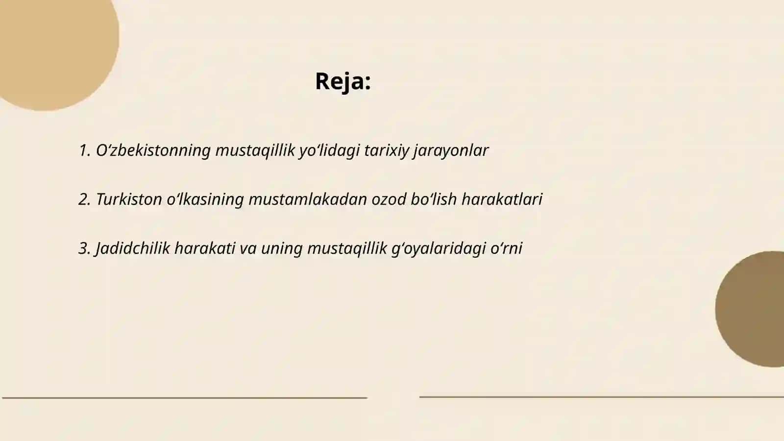 Oʻzbekistonda mustaqillik gʻoyalarining tarixiy asoslari 2