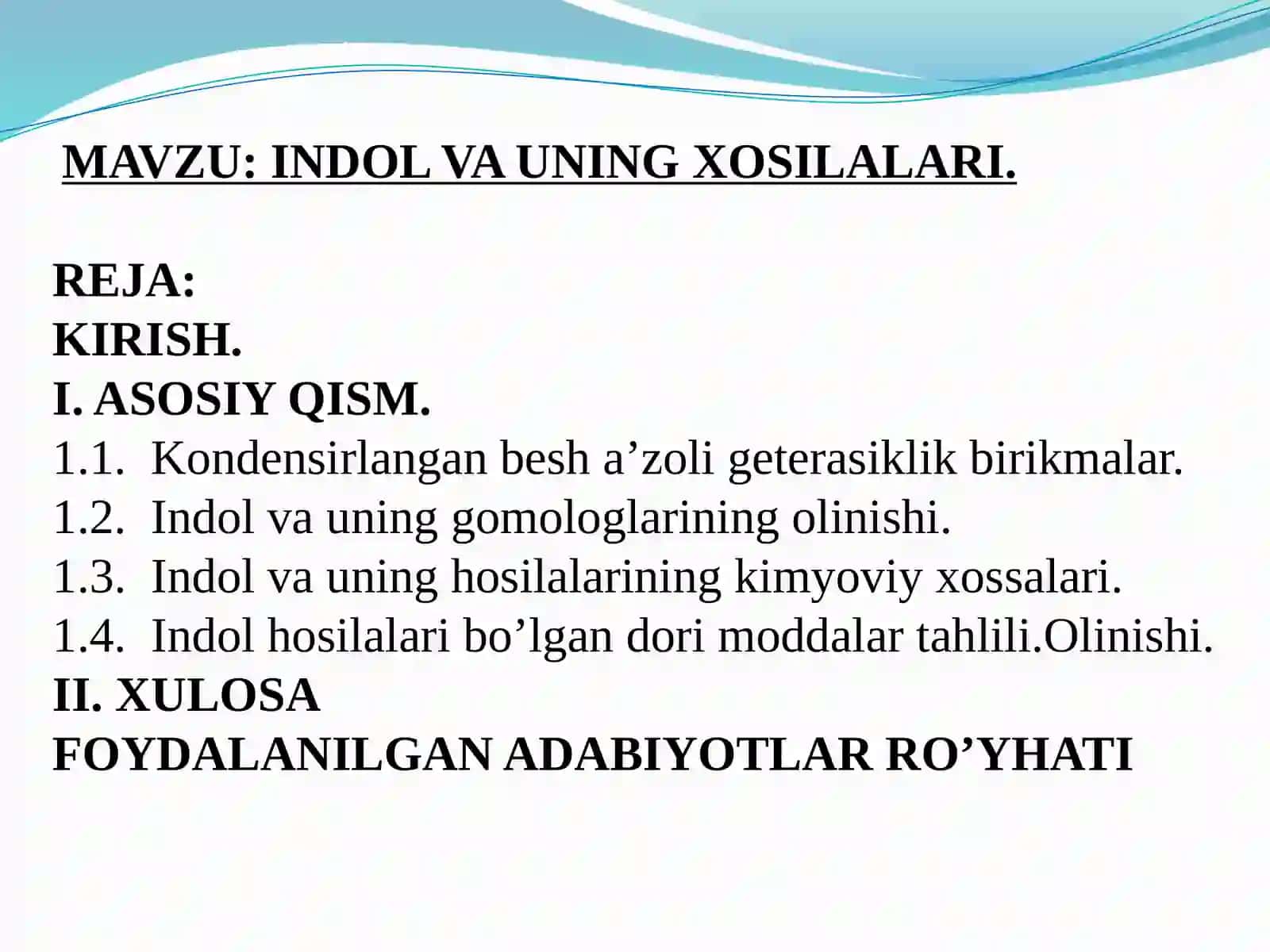 INDOL VA UNING XOSILALARI 2