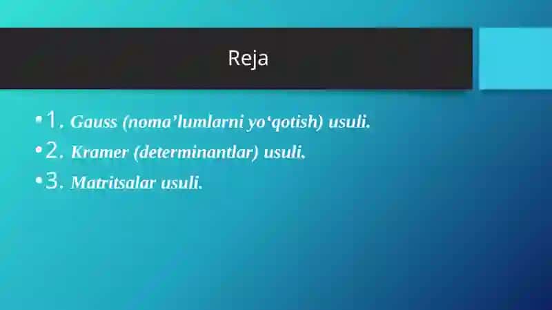Chiziqli tenglamalar sistemasini yechishning gauss, kramer va teskari matritsa usuli 2