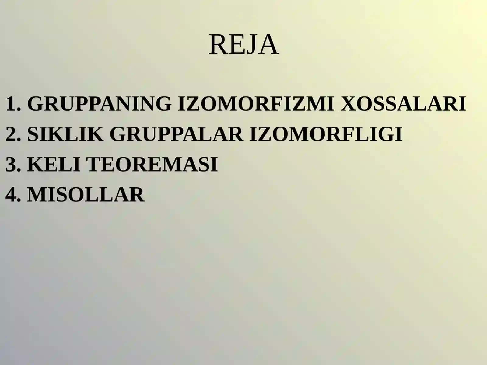 Gomomorfizm va Izomorfizmlarning xossalari 2
