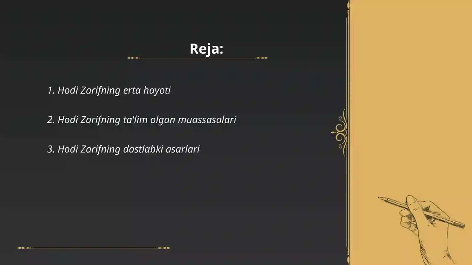 Hodi Zarif hayoti va ijodiy faoliyati 2