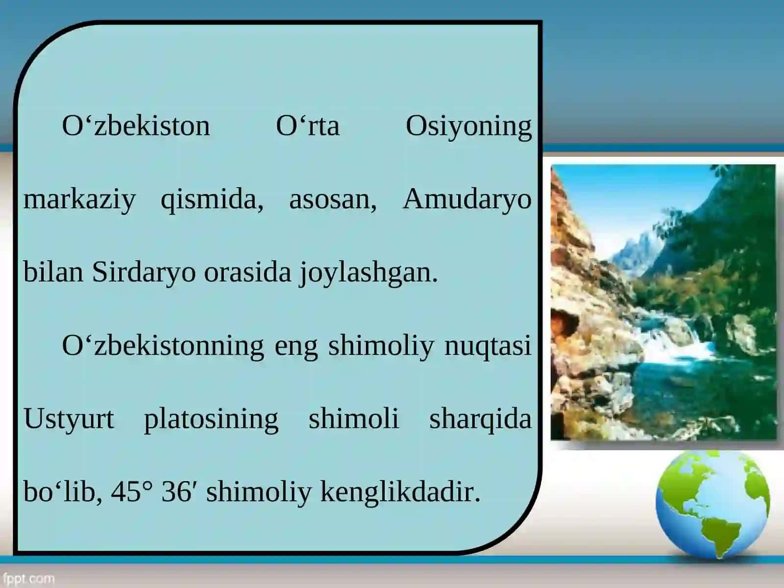 O‘zbekistonning geografik o‘rni, chegaralari va maydoni 2
