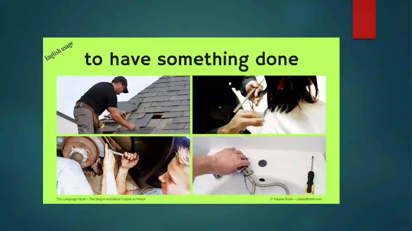 Causative Form: “Have Something Done” 2