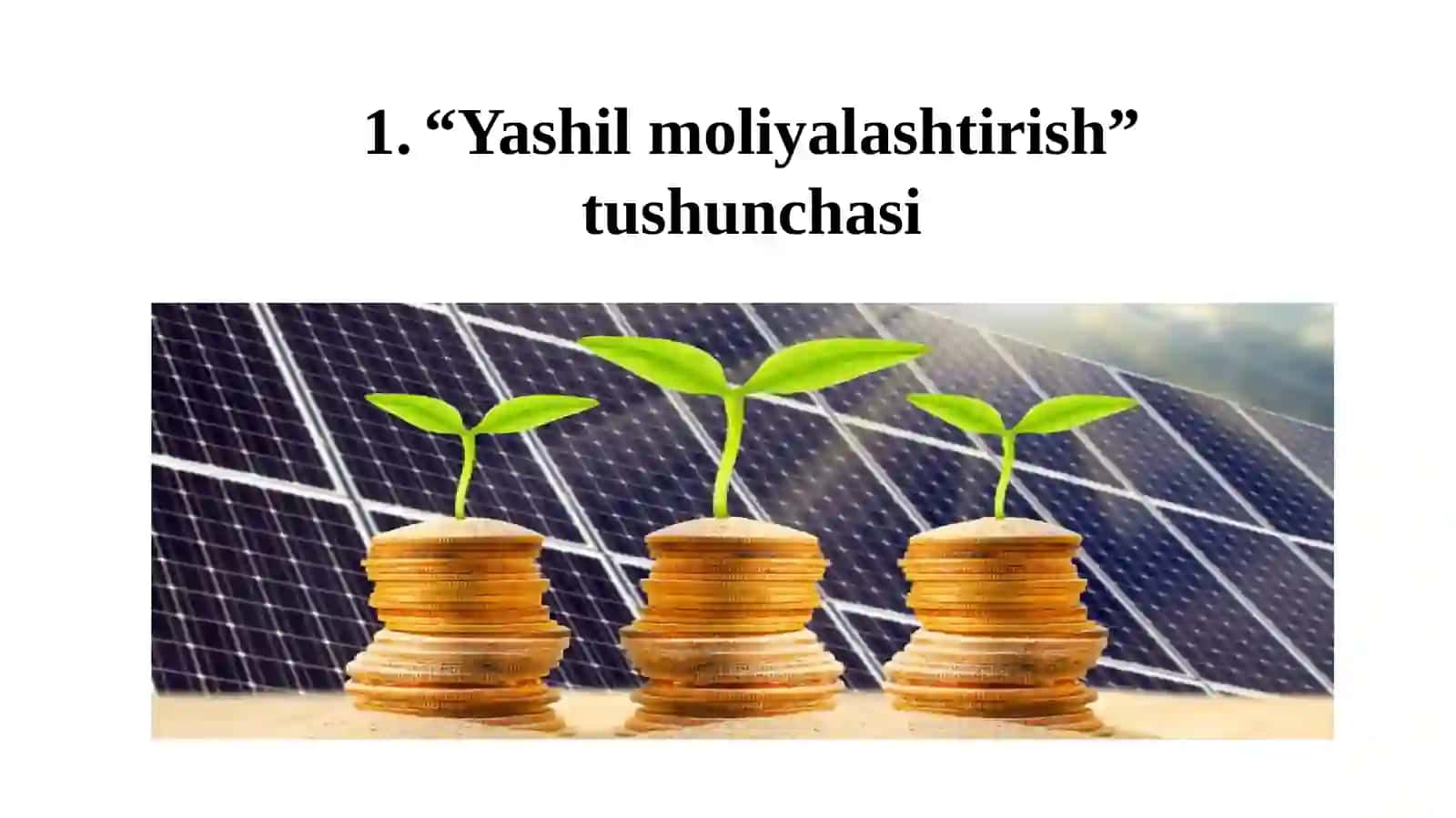 "Yashil moliyalashtirish" tushunchasi 2