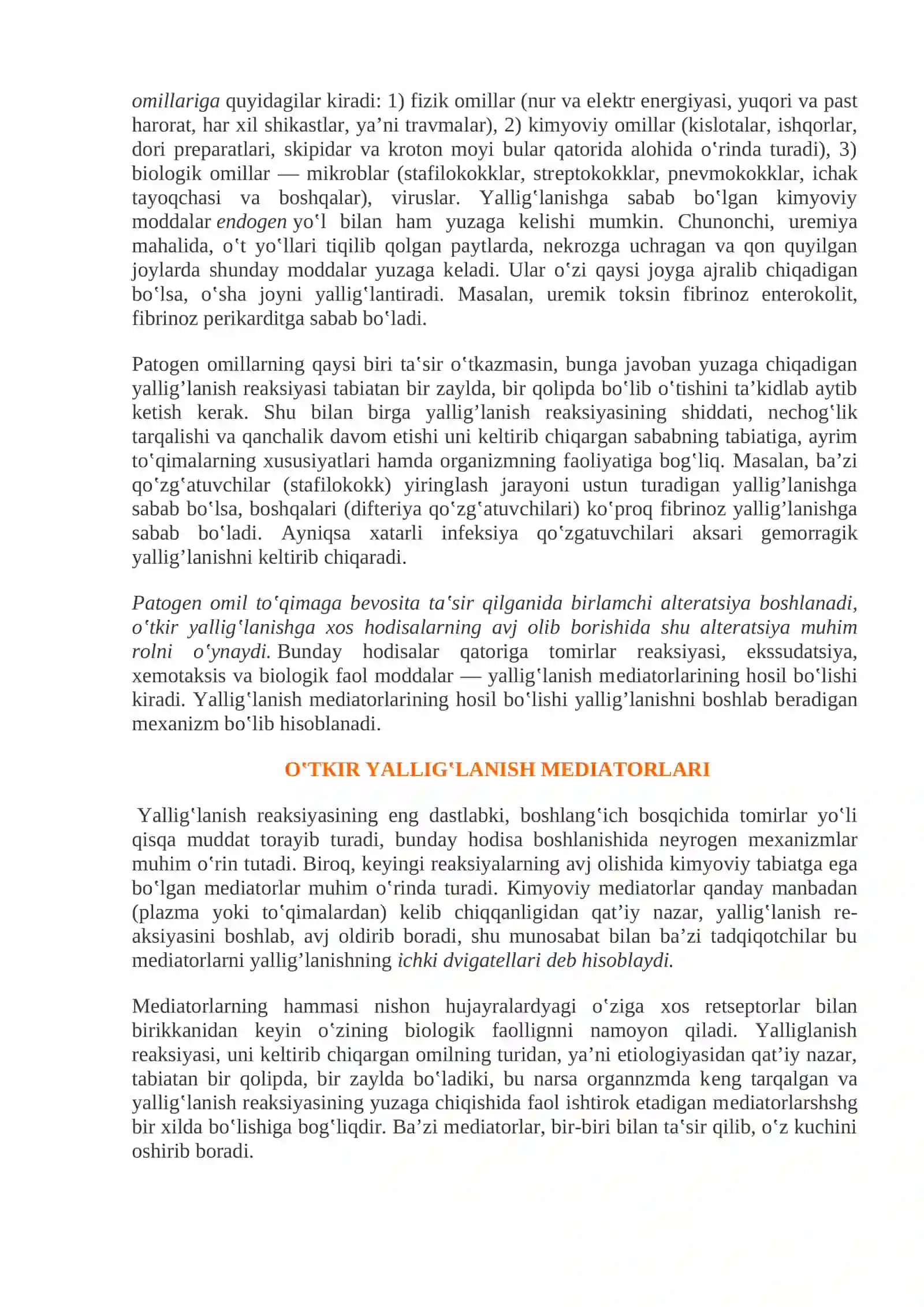 Mavzu 3:Yallig‘lanish va reparatsiya. Yallig‘lanishni tarifi va umumiy nomoyon bo‘lishi. O‘tkir yallig‘lanish 2