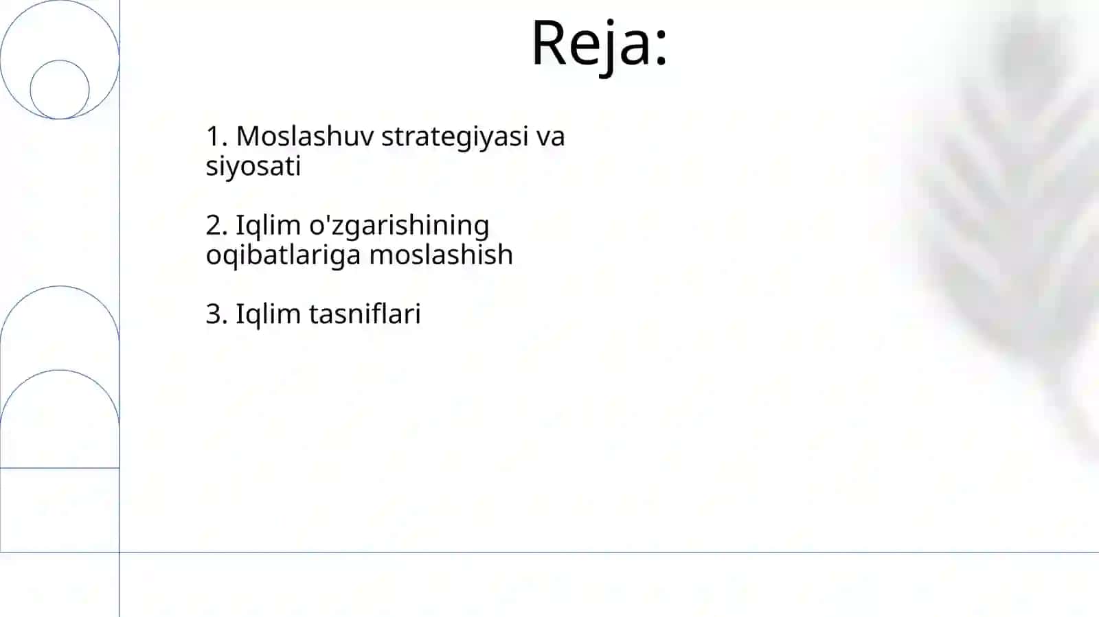 Iqlimning tasniflari va iqlim o'zgarishi oqibatlariga moslashish 2