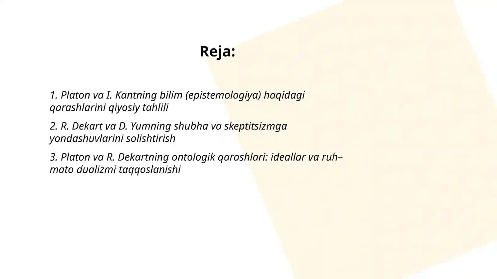Yevropa mutafakkirlari Platon, I. Kant, R.Dekart,D.Yumning falsafaga oid qarashlarini qiyosiy tahlili 2