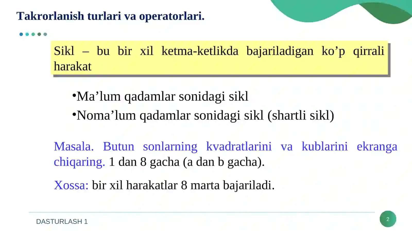 Takrorlanish turlari va operatorlari 2