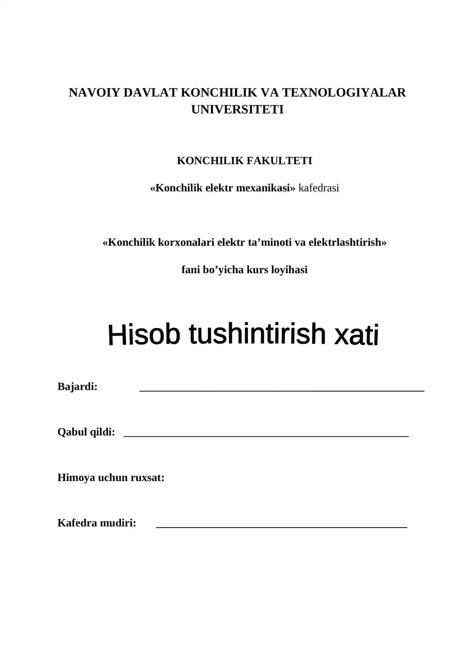 KONCHILIK KORXONALARI ELEKTR TA’MINOTI VA ELEKTRLASHTIRISH KURS LOYIHASI 2