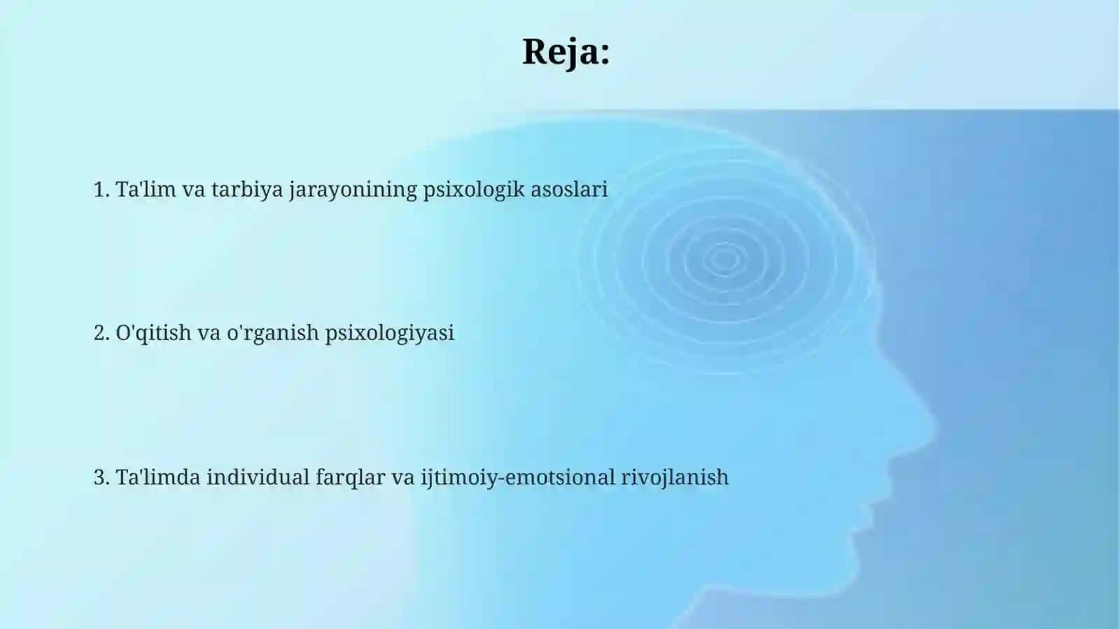 Ta'lim va Tarbiyaning Psixologik Asoslari 2
