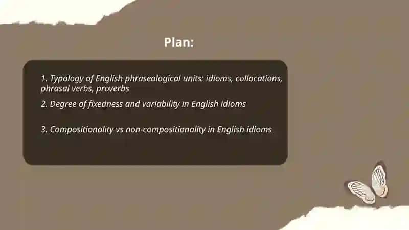 Idioms and Phraseological Units:Typological features 2