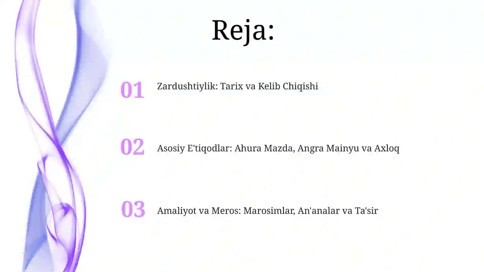 Zardushtiylik: Tarix va Kelib Chiqishi 2