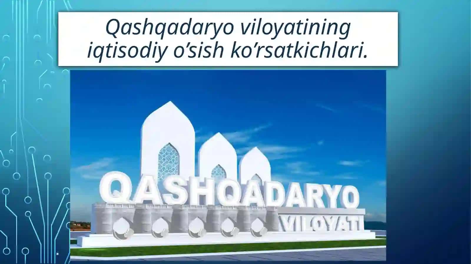 Qashqadaryoviloyati Iqtisodiyo'sish Ko'rsatkichlari 2