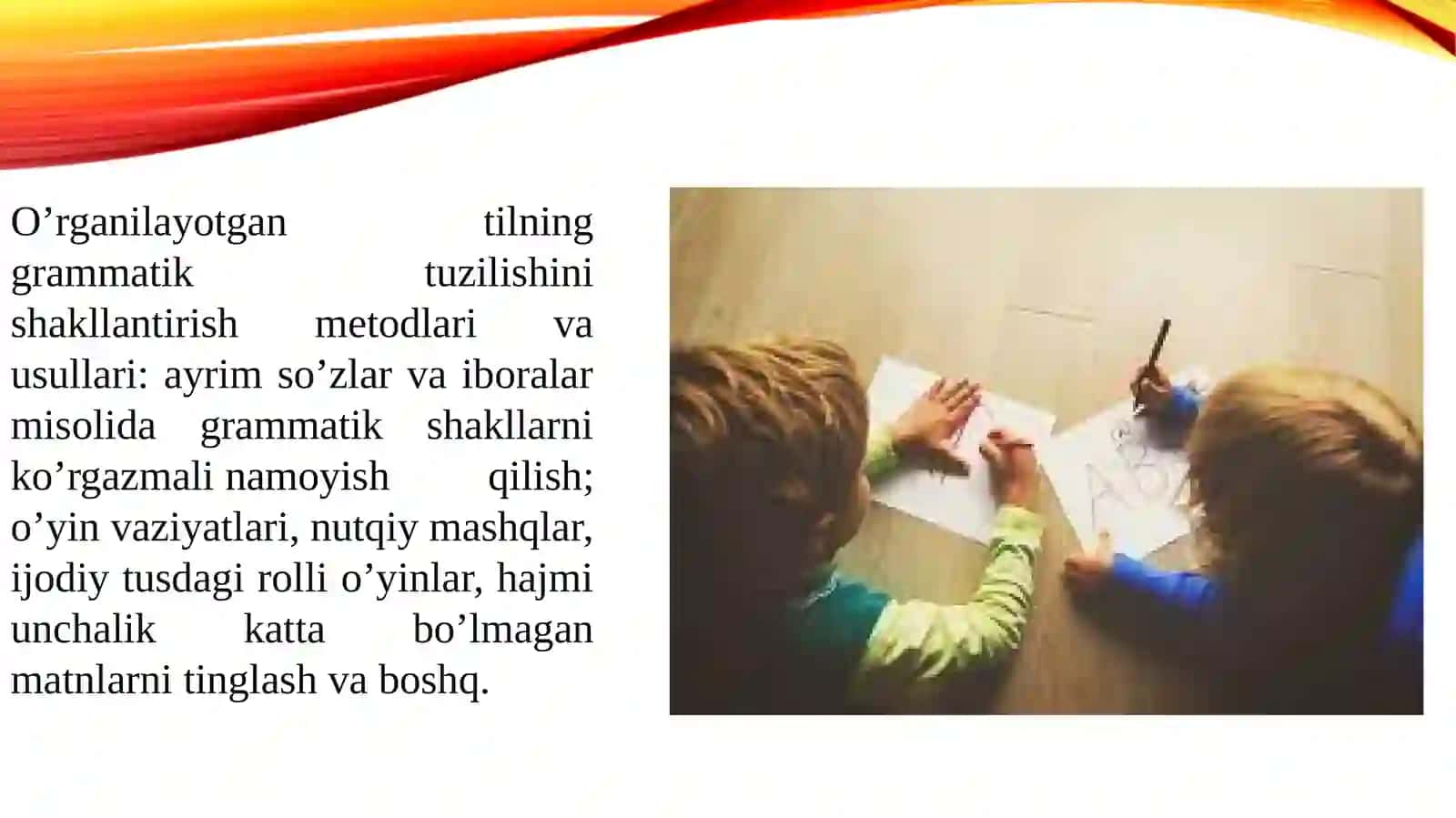 Grammatik ko’nikmalarni shakllantirish usullari va yo’llari 2
