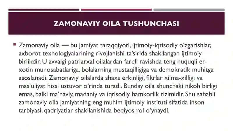 Zamonaviy oilalarning oʻziga xos xususiyatlari oila tarbiyasining mazmun mohiyati 2