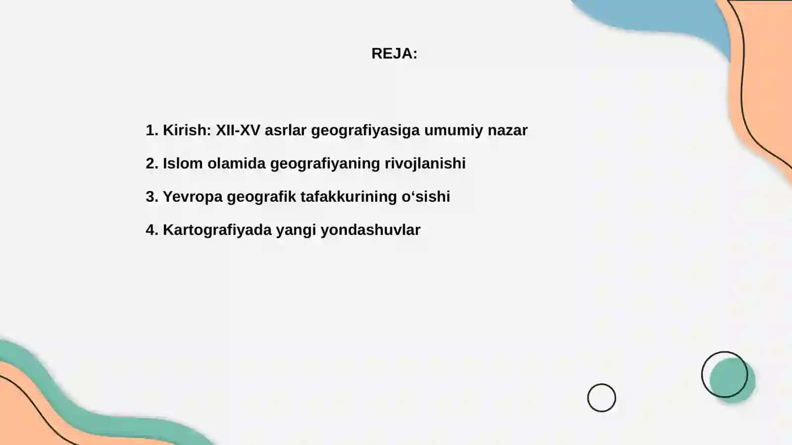 XII-XV asrlarda geografiya va kartografiyaning rivojlanishi 2