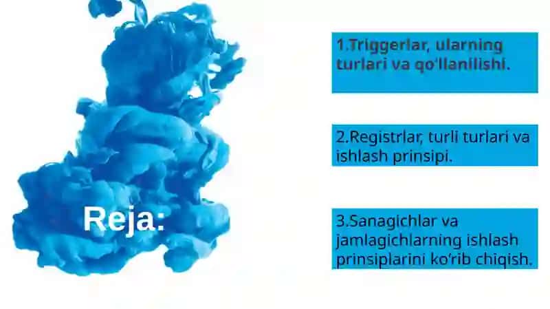 Triggerlar, registrlar, sanagichlar, jamlagichlar 2