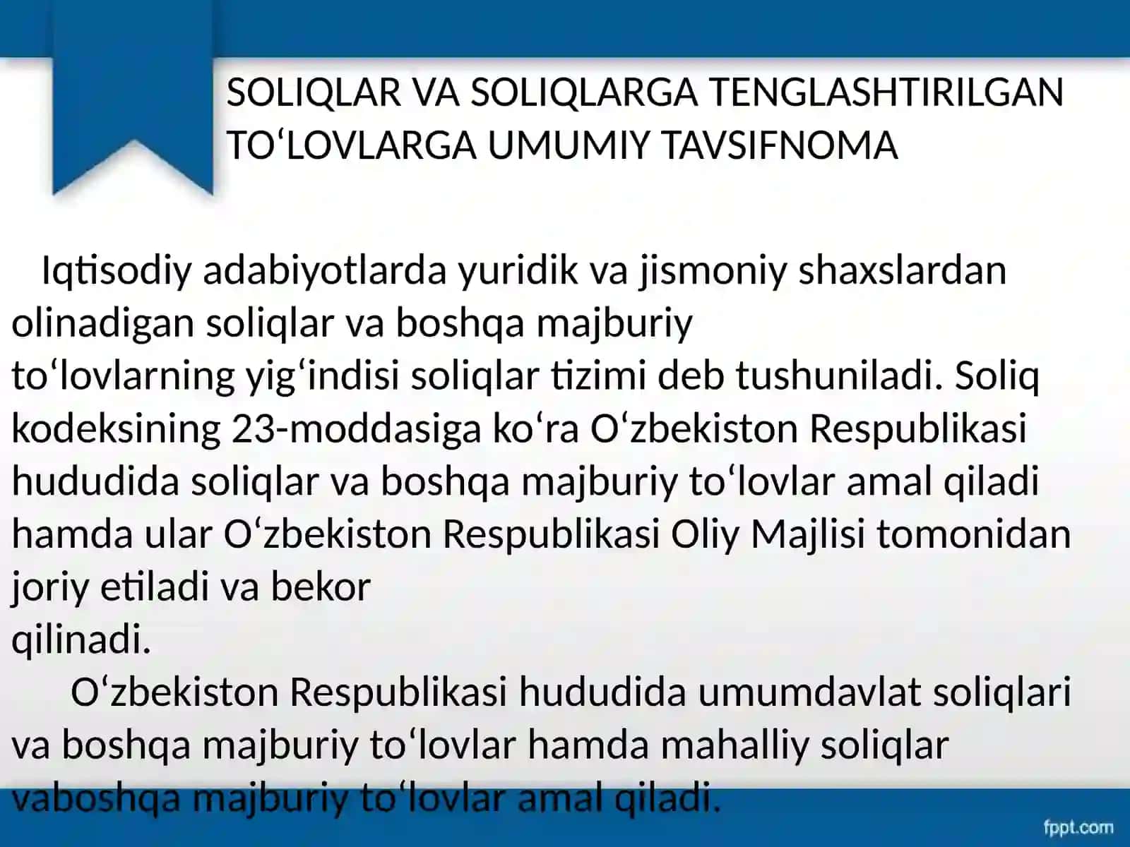 SOLIQLAR VA SOLIQLARGA TENGLASHTIRILGAN TO‘LOVLARGA UMUMIY TAVSIFNOMA 2