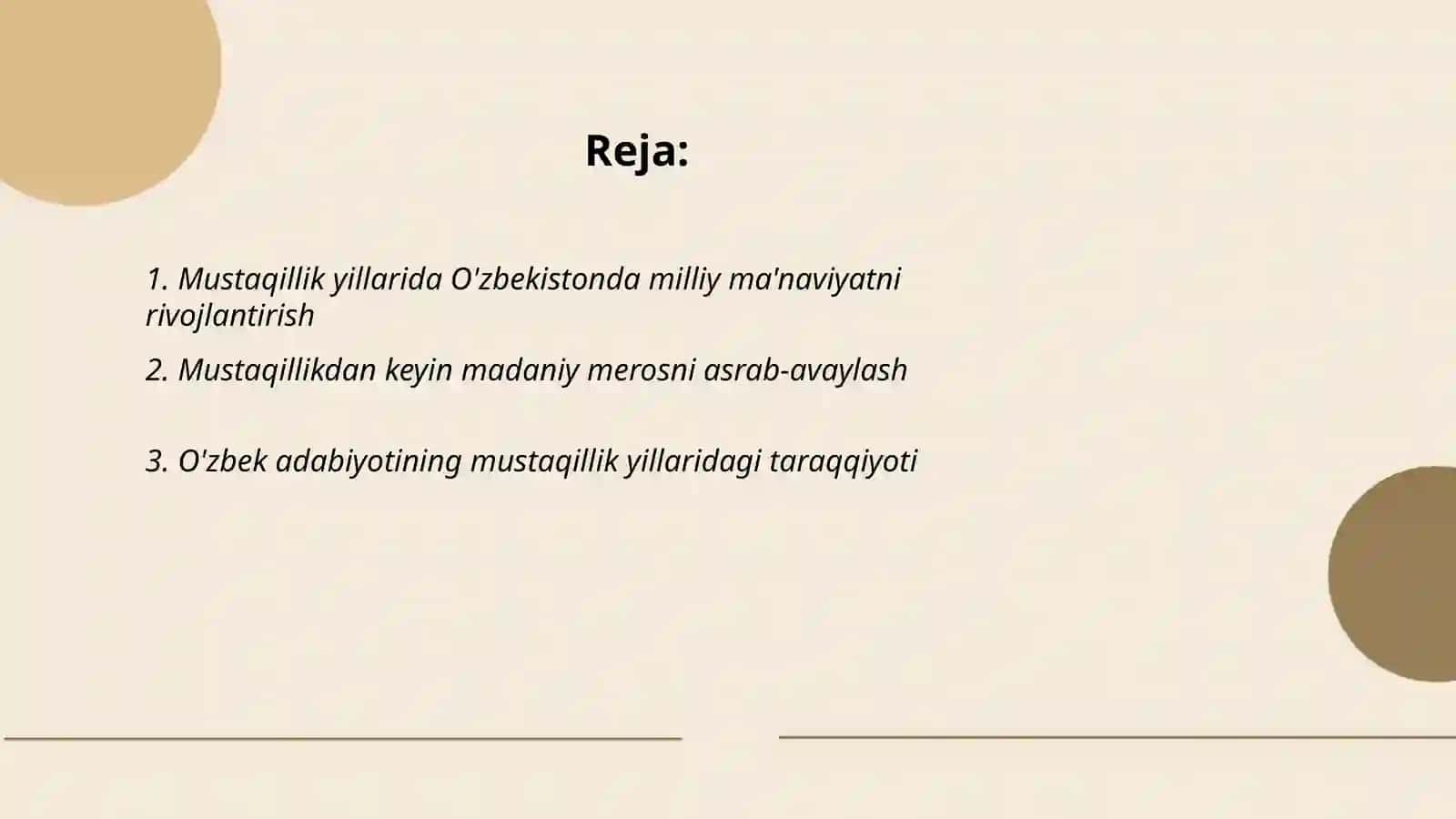 Mustaqillik yillarida O'zbekistondagi ma'naviy va madaniy taraqqiyot 2