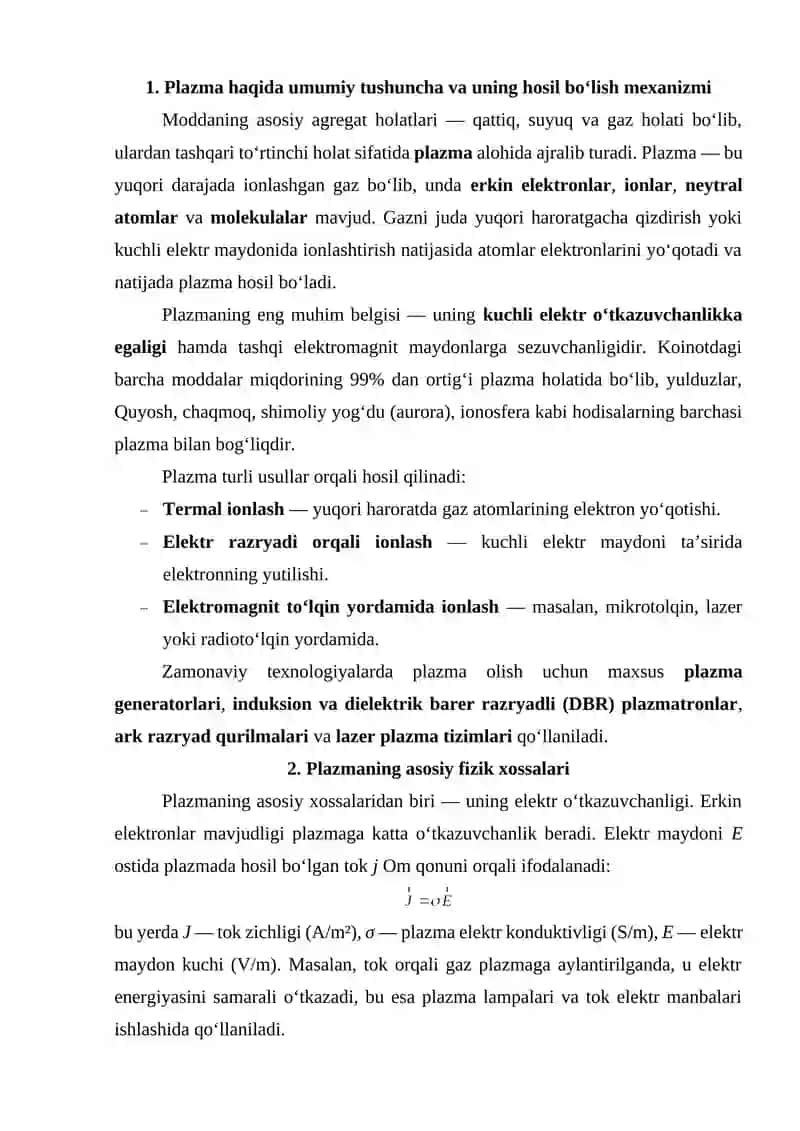 Plazma haqida tushuncha. Xossalari va qoʻllanilishi 2