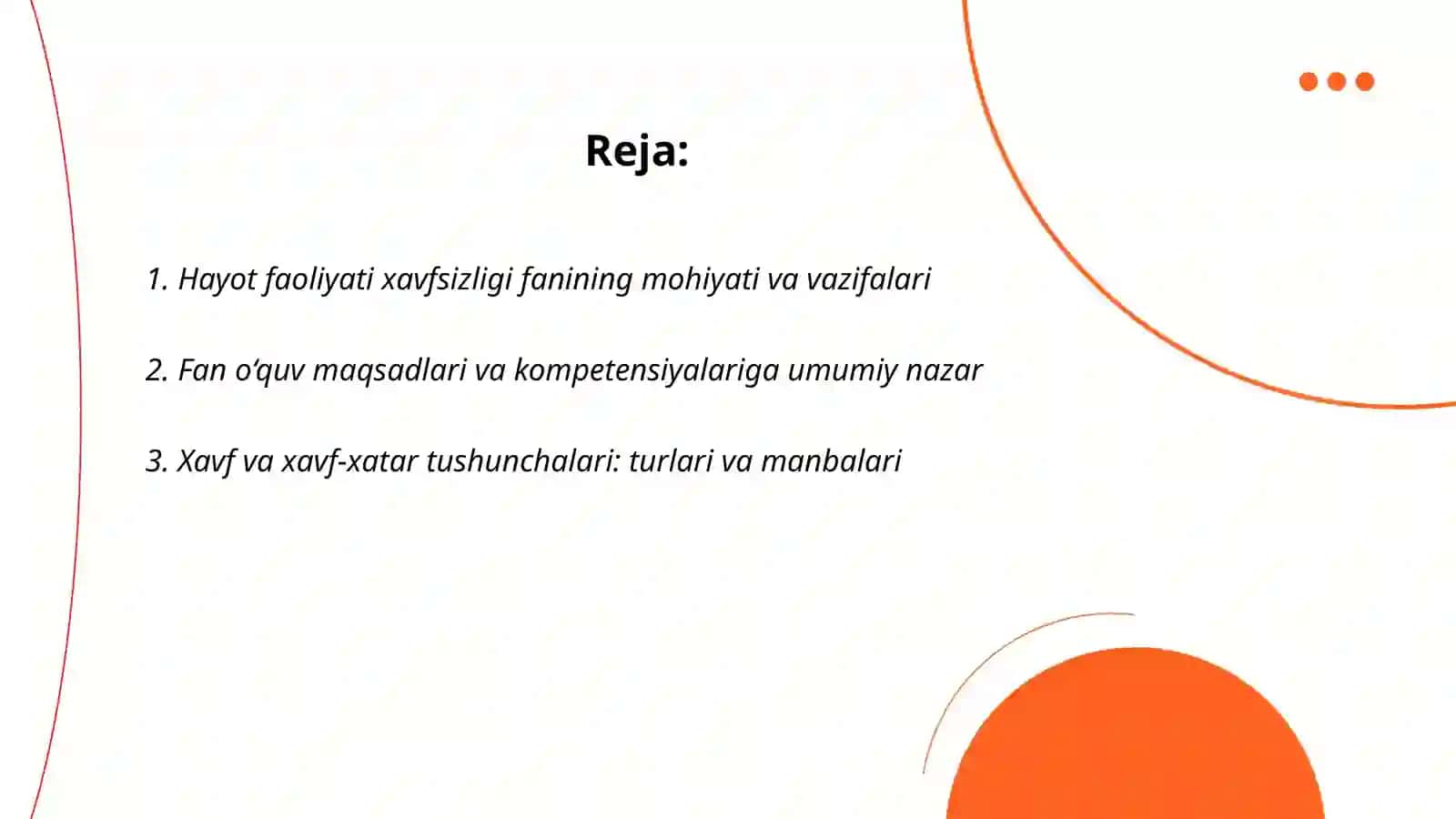 Hayot faoliyati xavfsizligi fani, uning o‘quv maqsadlari 2